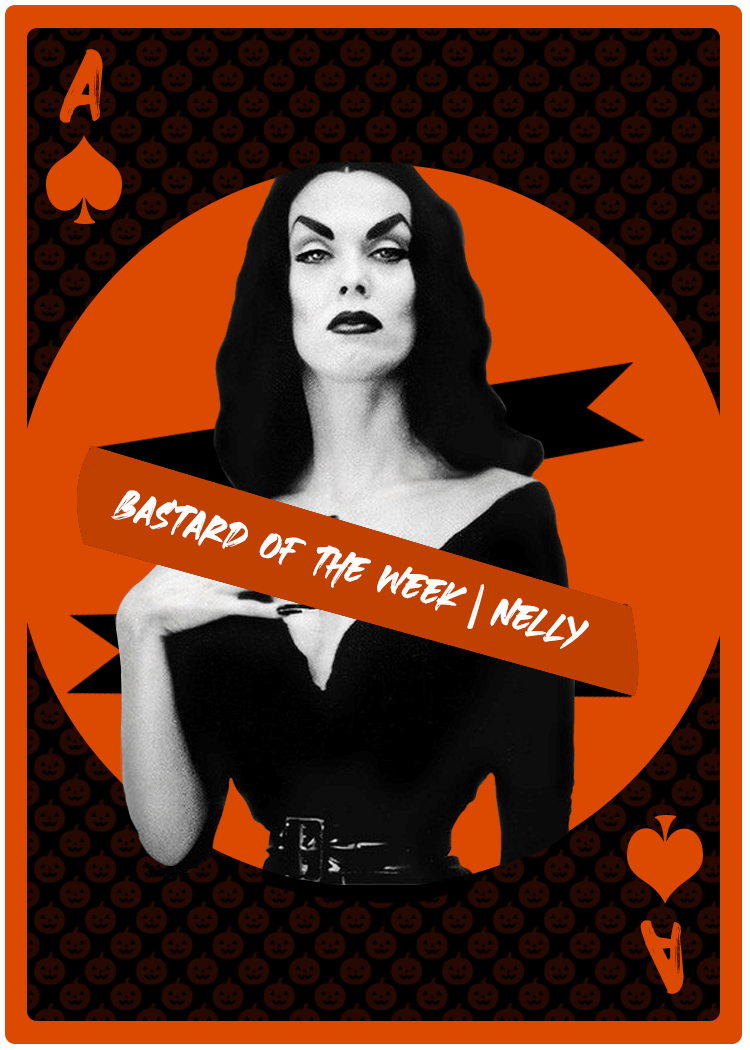 Playing Card Ace of spades with Vampira and a sash that reads Bastard of the week | Nelly